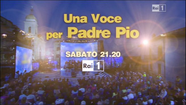 Una Voce Per Padre Pio, diretta 27 Giugno 2015: tutti gli ospiti e le storie