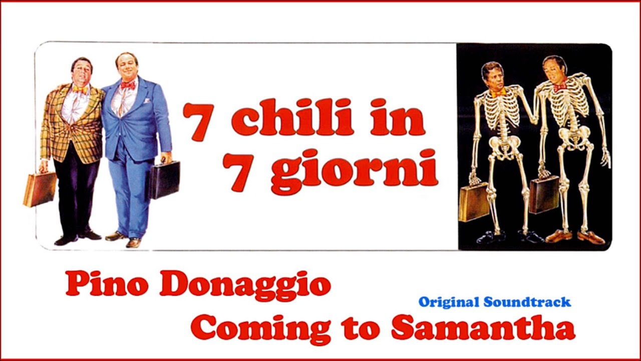 7 chili in 7 giorni (colonna sonora) – Pino Donaggio – Coming to Samantha