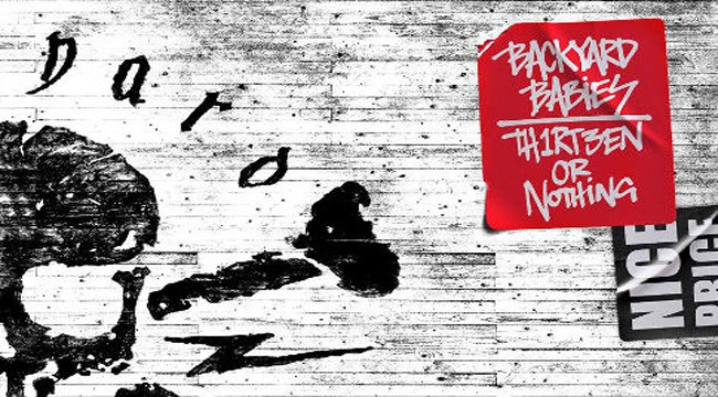 Backyard Babies, Thirteen or Nothing: testo, traduzione e video