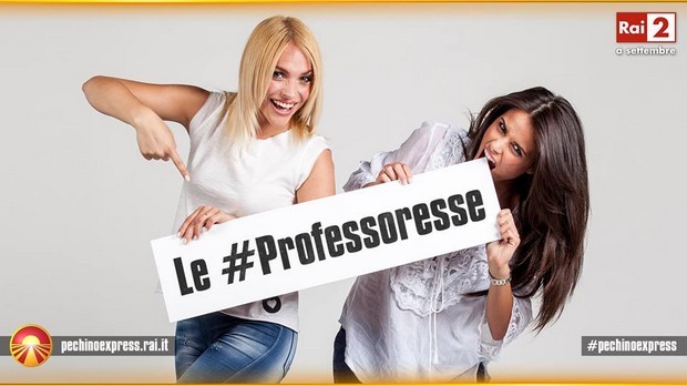 Laura Forgia ed Eleonora Cortini: le Professoresse di Pechino Express 2015
