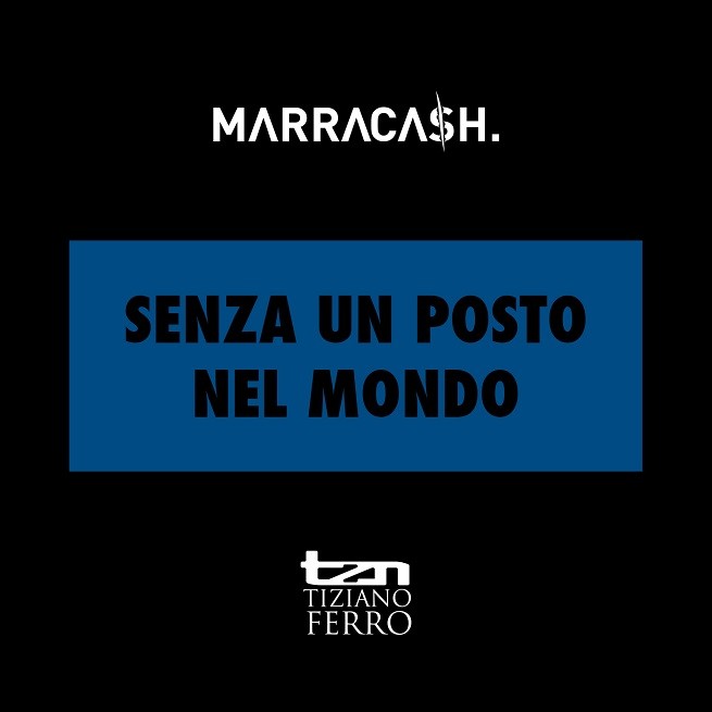 Marracash feat. Tiziano Ferro, Senza un posto nel mondo: testo e video ufficiale