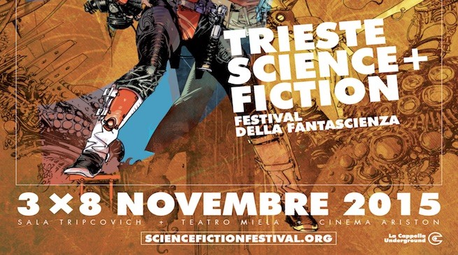 Trieste Science+Fiction 2015: ecco il programma