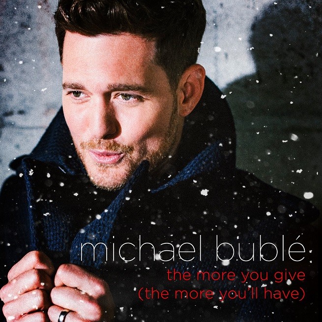 Michael Bublè, The More You Give (The More You’ll Have) è la canzone di Natale 2015
