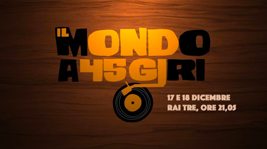 Il Mondo a 45 Giri, 17 dicembre 2015: Tutte le esibizioni