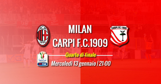 Coppa Italia, quarti di finale: Milan-Carpi in diretta su Raidue alle 21