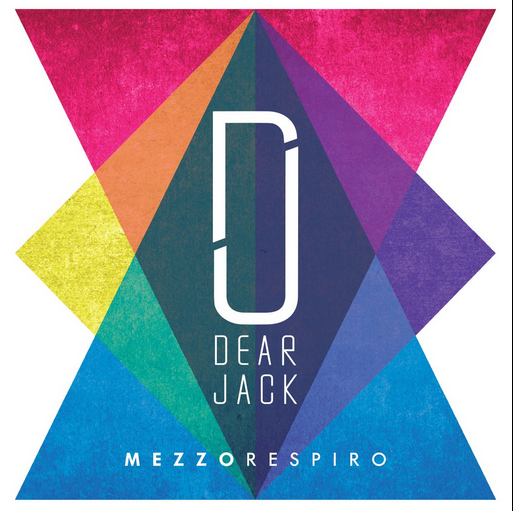 Dear Jack, Mezzo respiro: l’album esce il 12 febbraio 2016 (tracklist e cover)