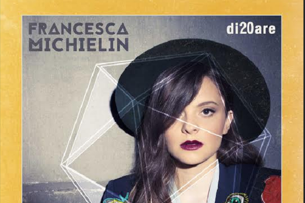Francesca Michielin, di20are: l’album esce il 19 febbraio 2016 (pre-order già disponibile)