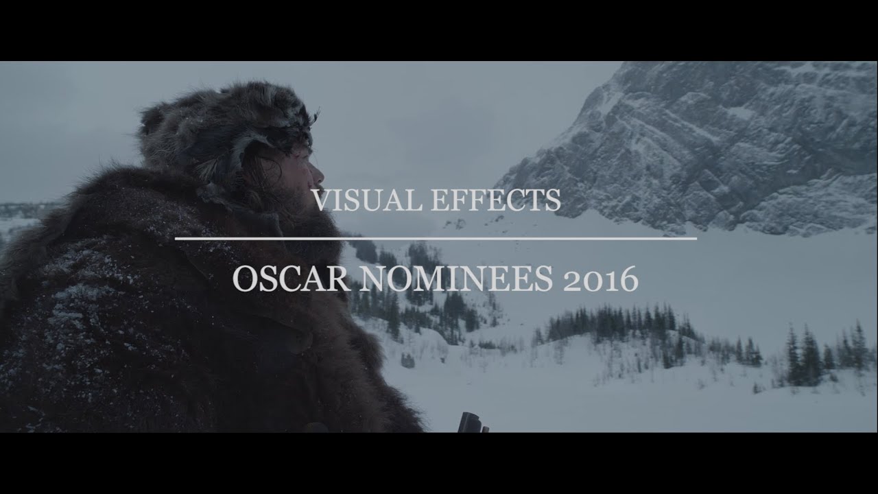 Oscar Nominees 2016 – Visual Effects