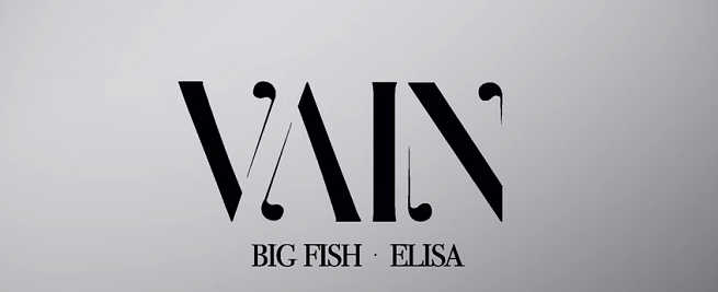 Big Fish feat. Elisa, Vain: testo, traduzione e video