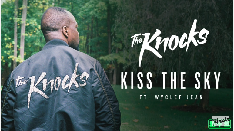 The Knocks ft. Wyclef Jean, Kiss The Sky: testo, traduzione e audio