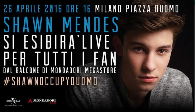 Shawn Mendes live in Piazza Duomo, a Milano, il 26 aprile 2016: tutte le info #ShawnOccupyDuomo