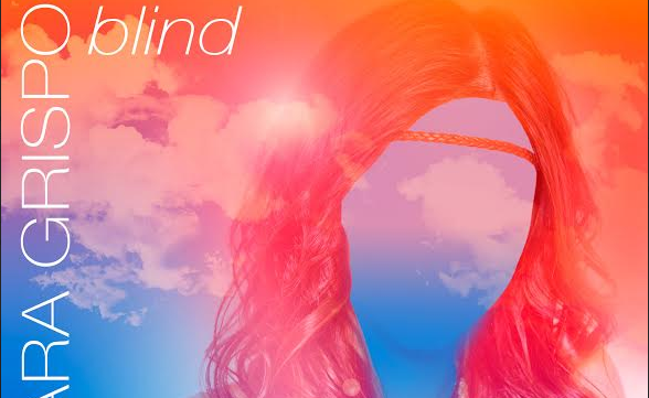 Amici 2016, Chiara Grispo, Blind: l’album esce il 17 giugno