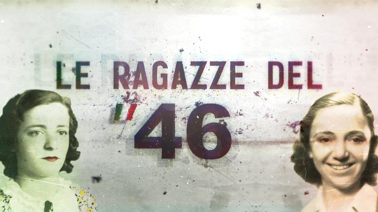 Le Ragazze del ’46 su Rai 3