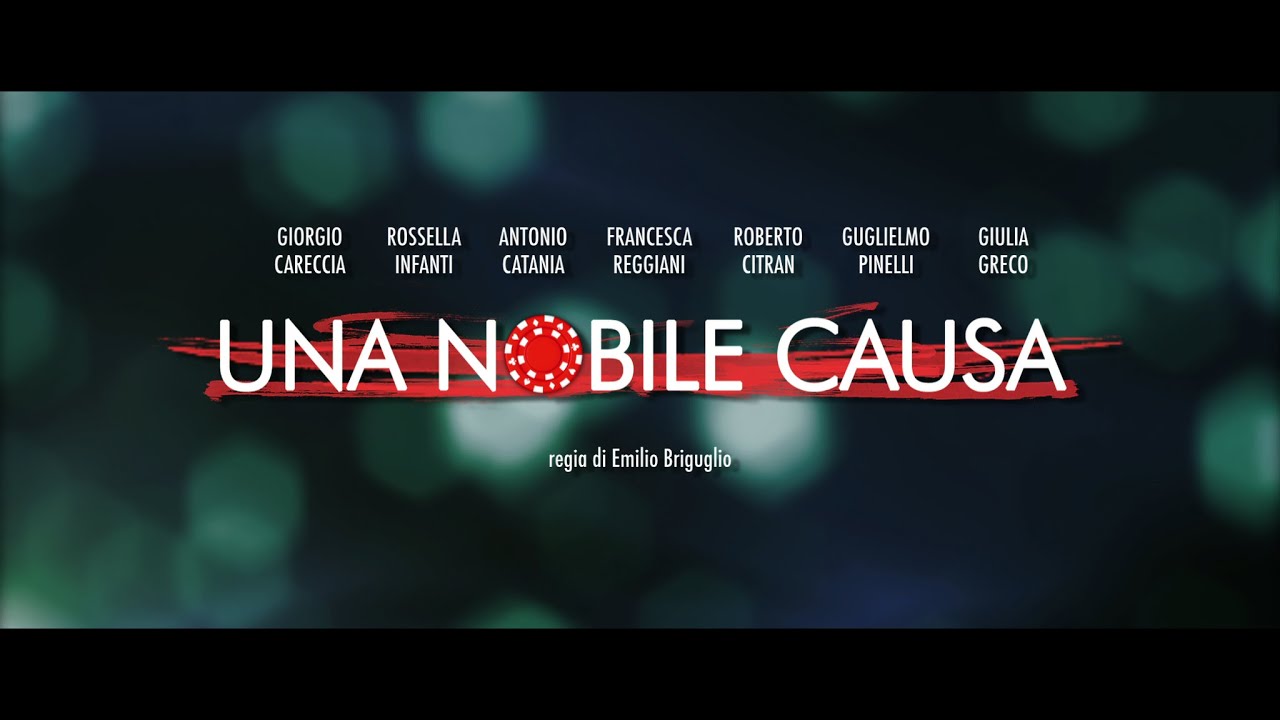 TRAILER UFFICIALE UNA NOBILE CAUSA