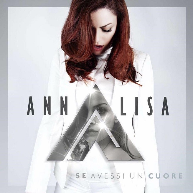 Annalisa, Se avessi un cuore è il nuovo album: tracklist e cover