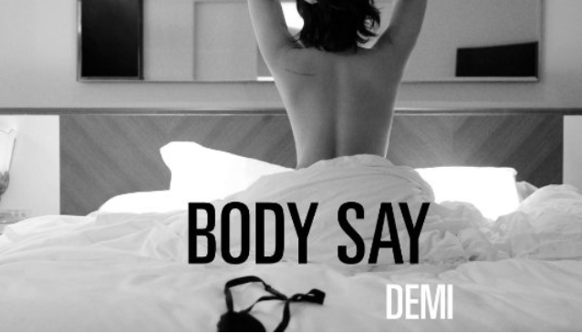 Demi Lovato, Body Say è il nuovo singolo: testo, traduzione e video live