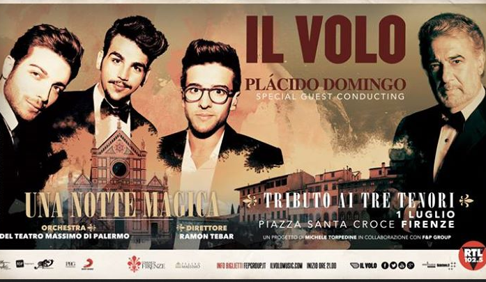 Il Volo a Firenze, concerto il 1 luglio 2016: Una notte magica – tributo ai Tre Tenori