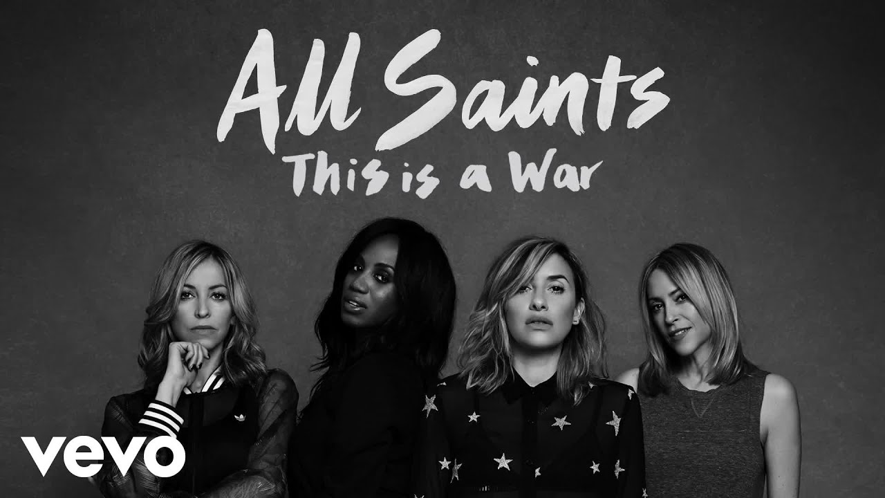 All Saints – This Is A War (Official Audio)