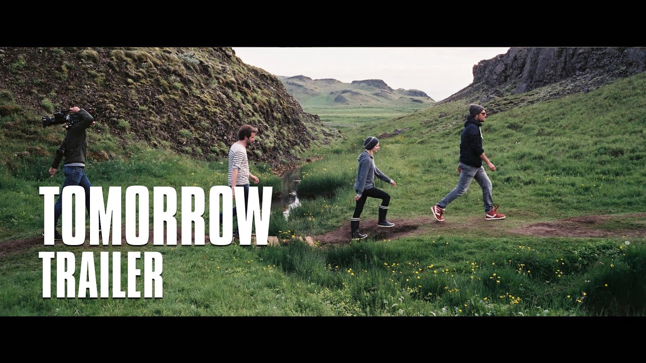 TOMORROW – Trailer