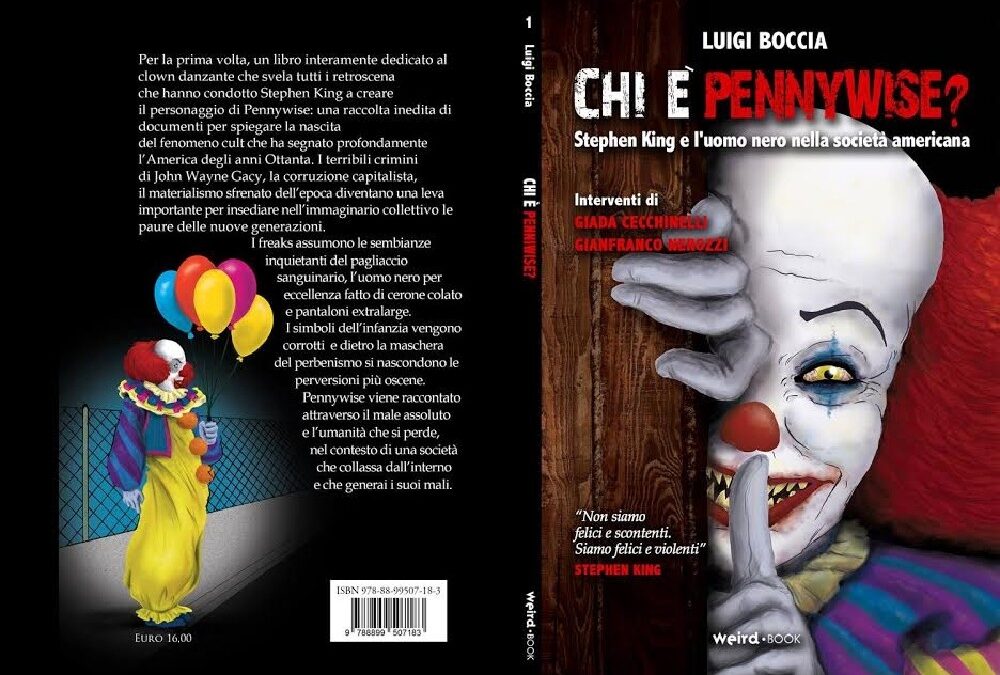 Chi è Pennywise?: L’intervista a Luigi Boccia