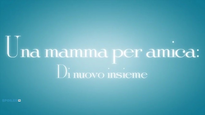 Una Mamma per Amica torna il 25 novembre su Netflix (video)