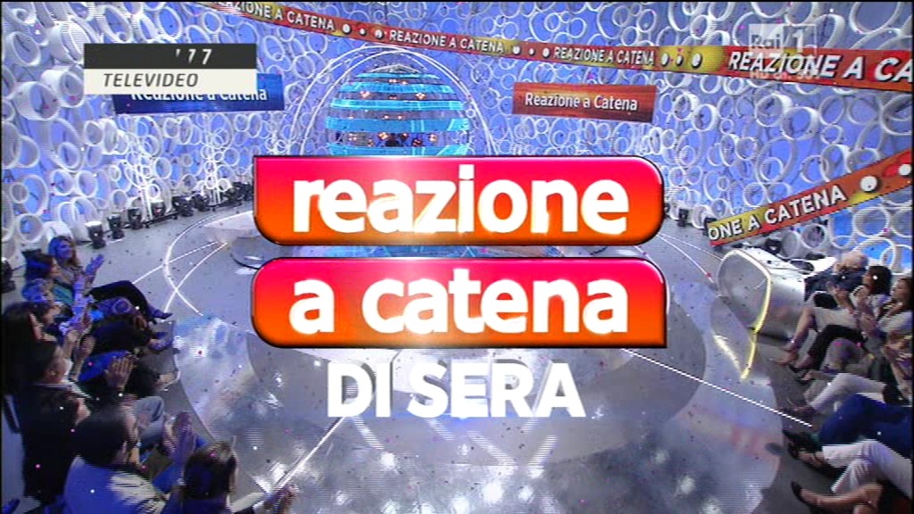 Reazione a catena di sera – puntata 31 agosto 2016