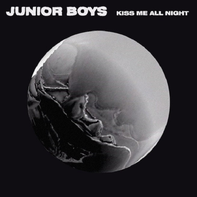 Junior Boys, Kiss Me All Night è il nuovo ep [tracklist]