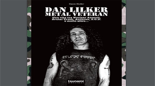 Dan Lilker, Metal Veteran: in uscita la biografia