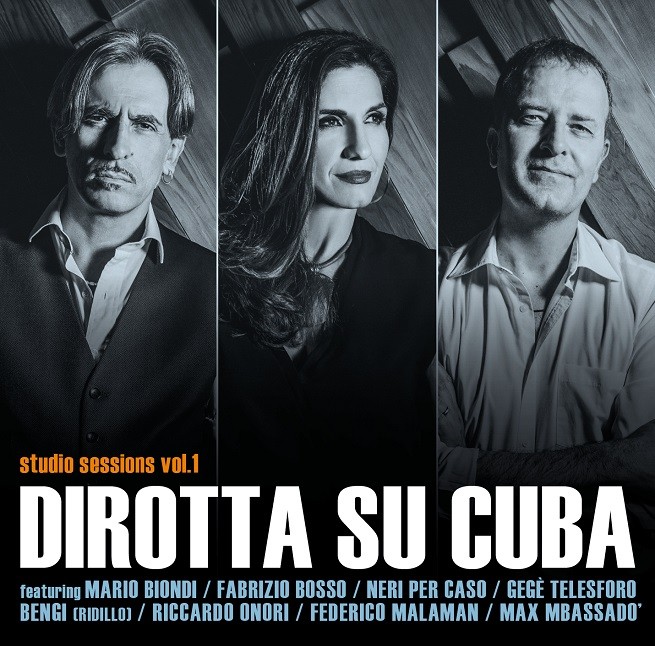 Dirotta su Cuba, Studio Session Vol.1 è il nuovo album: tracklist e copertina