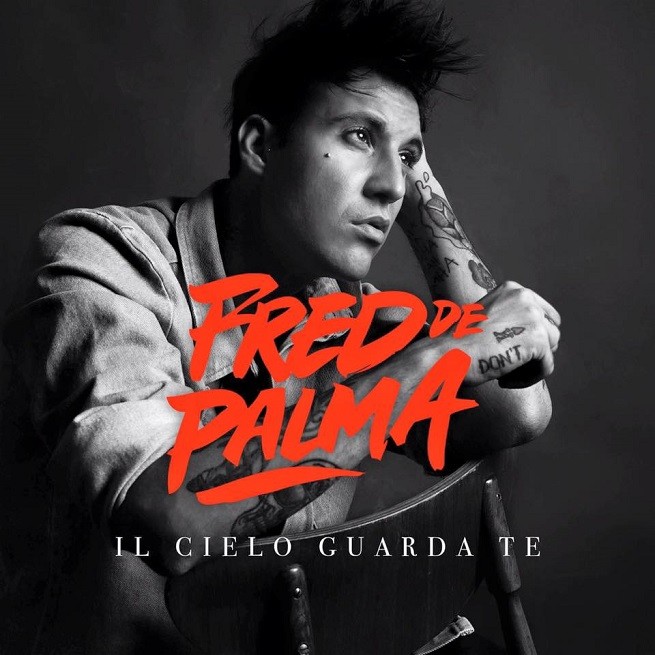 Fred de Palma, Il cielo guarda te è il nuovo singolo: testo e audio