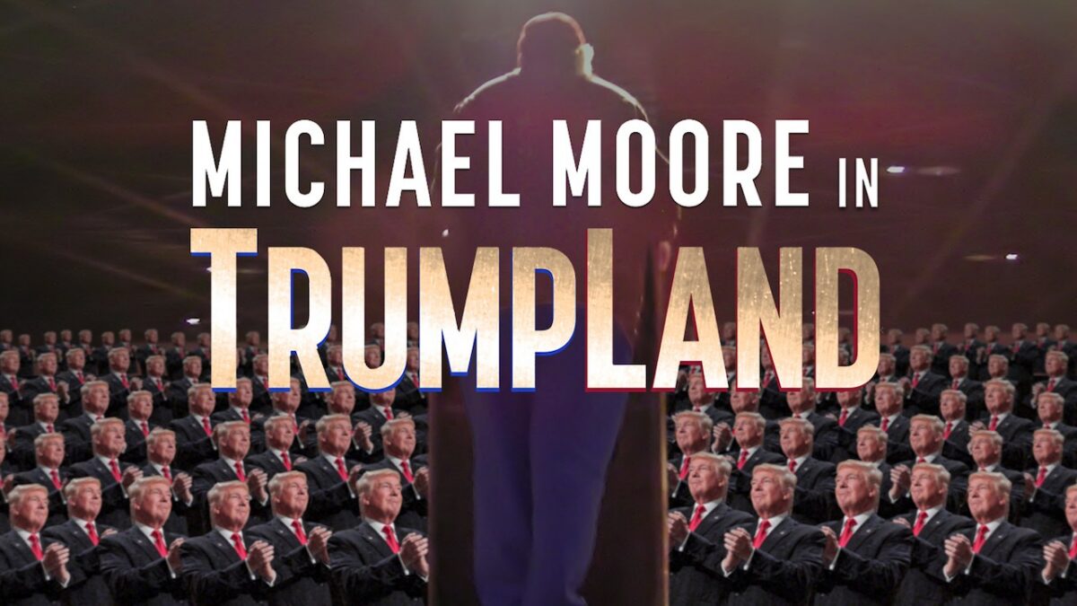 Trumpland, arriva il film di Michael Moore contro Donald Trump