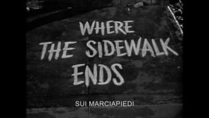 WHERE THE SIDEWALK ENDS – Trailer Ita