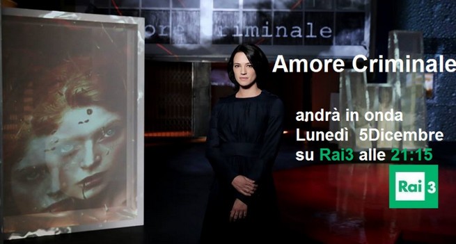 Amore criminale spostato al lunedì dal 5 dicembre 2016
