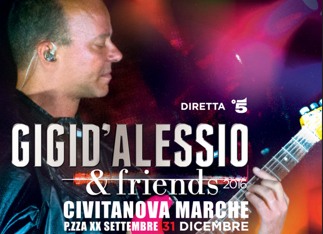 Capodanno 2017, concerto Gigi d’Alessio a Civitanova Marche | 31 dicembre | Diretta su Canale 5