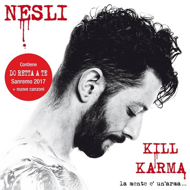 Nesli, Kill Karma – La mente è un’arma uscirà il 10 febbraio 2017: copertina e tracklist