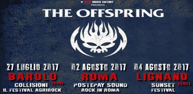 The Offspring a Barolo, Roma e Lignano Sabbiadoro: tutte le informazioni sui concerti