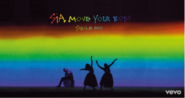 Sia – Move Your Body (Single Mix): testo, traduzione e audio