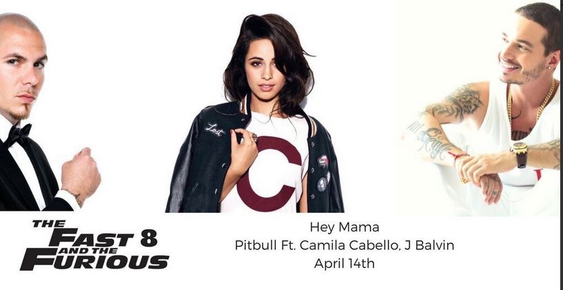 Fast & Furious 8, Pitbull feat. Camila Cabello e J Balvin – Hey Mama è il brano portante della colonna sonora