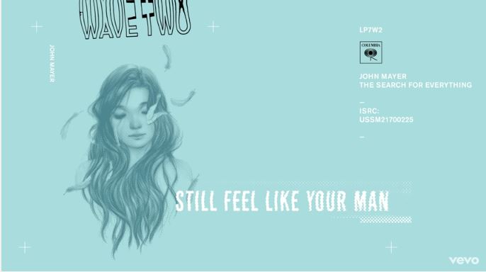 John Mayer – Still Feel Like Your Man: testo, traduzione e audio