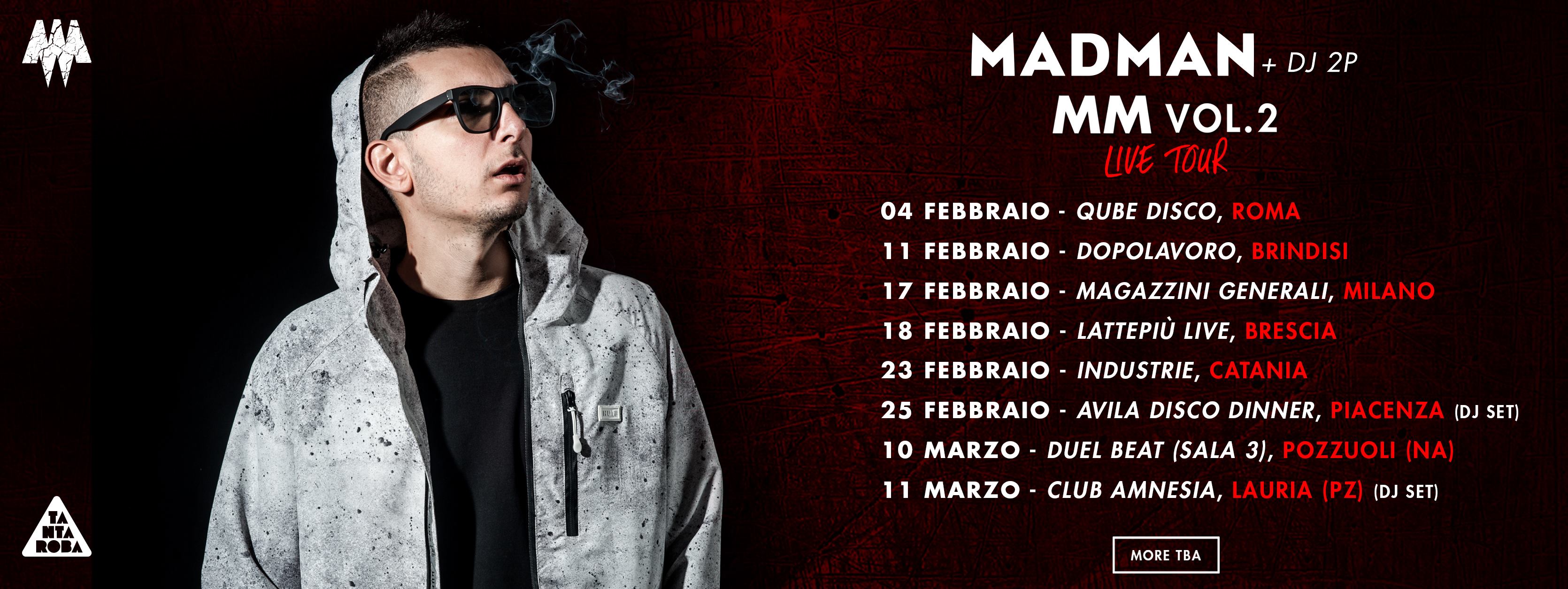 MadMan, MM Vol.2 Live Tour: le prime date confermate