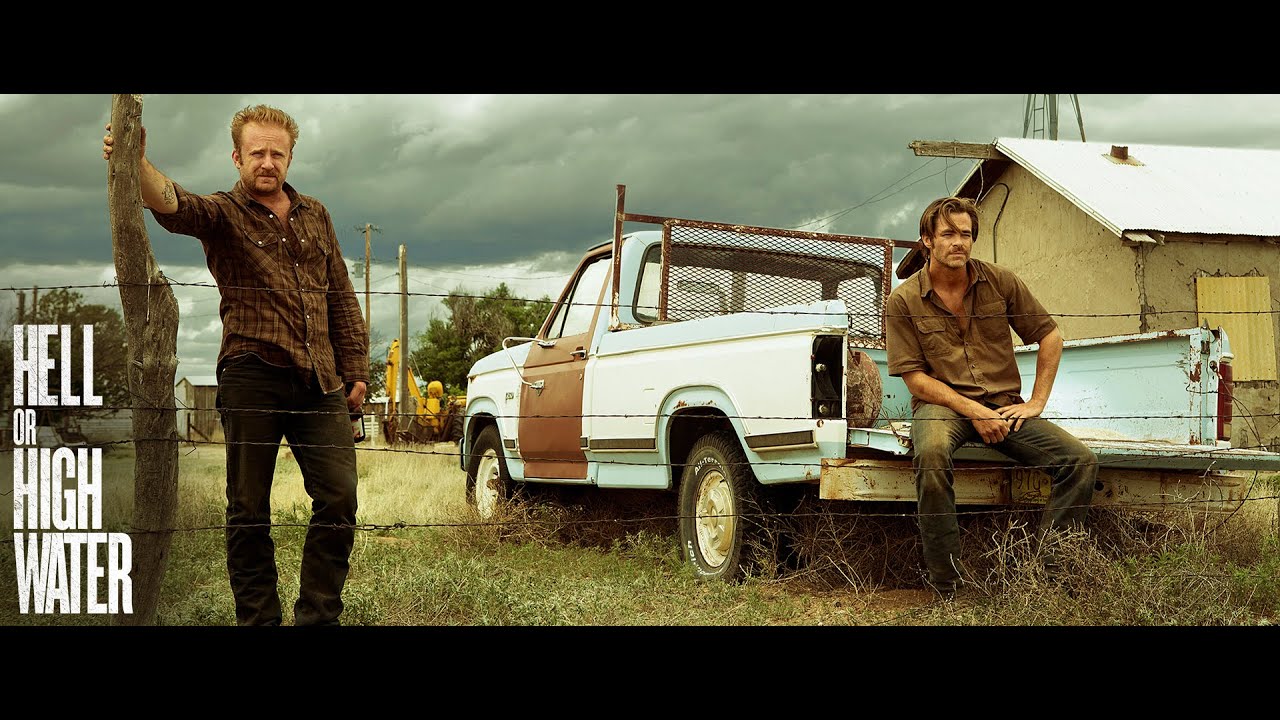 HELL OR HIGH WATER – Official Trailer HD