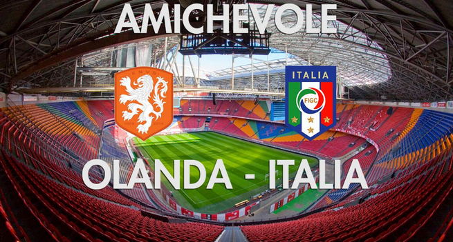 Olanda-Italia, stasera amichevole in diretta su Rai1