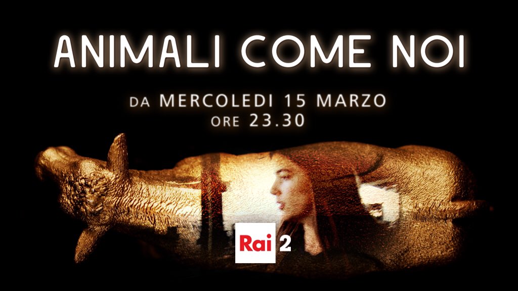 Animali come noi, Giulia Innocenzi in seconda serata dal 15 marzo su Rai2