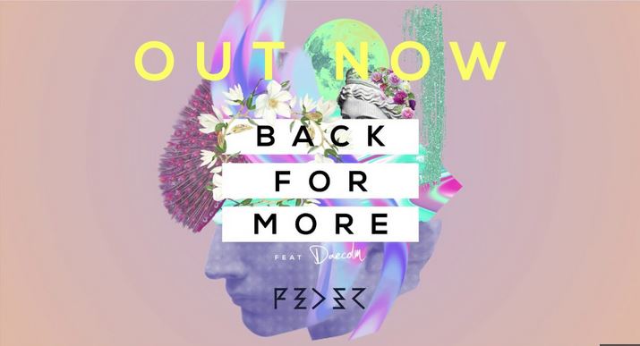 Feder feat. Deacolm, Back for More è il nuovo singolo