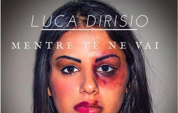 Luca Dirisio, Mentre te ne vai: il singolo contro il femminicidio dal 21 aprile 2017