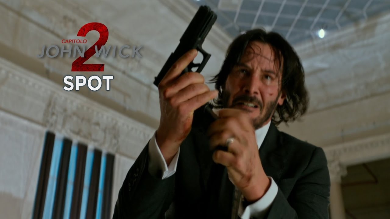 John Wick Capitolo 2 (Keanu Reeves) – Spot 30″ (Sono tornato)