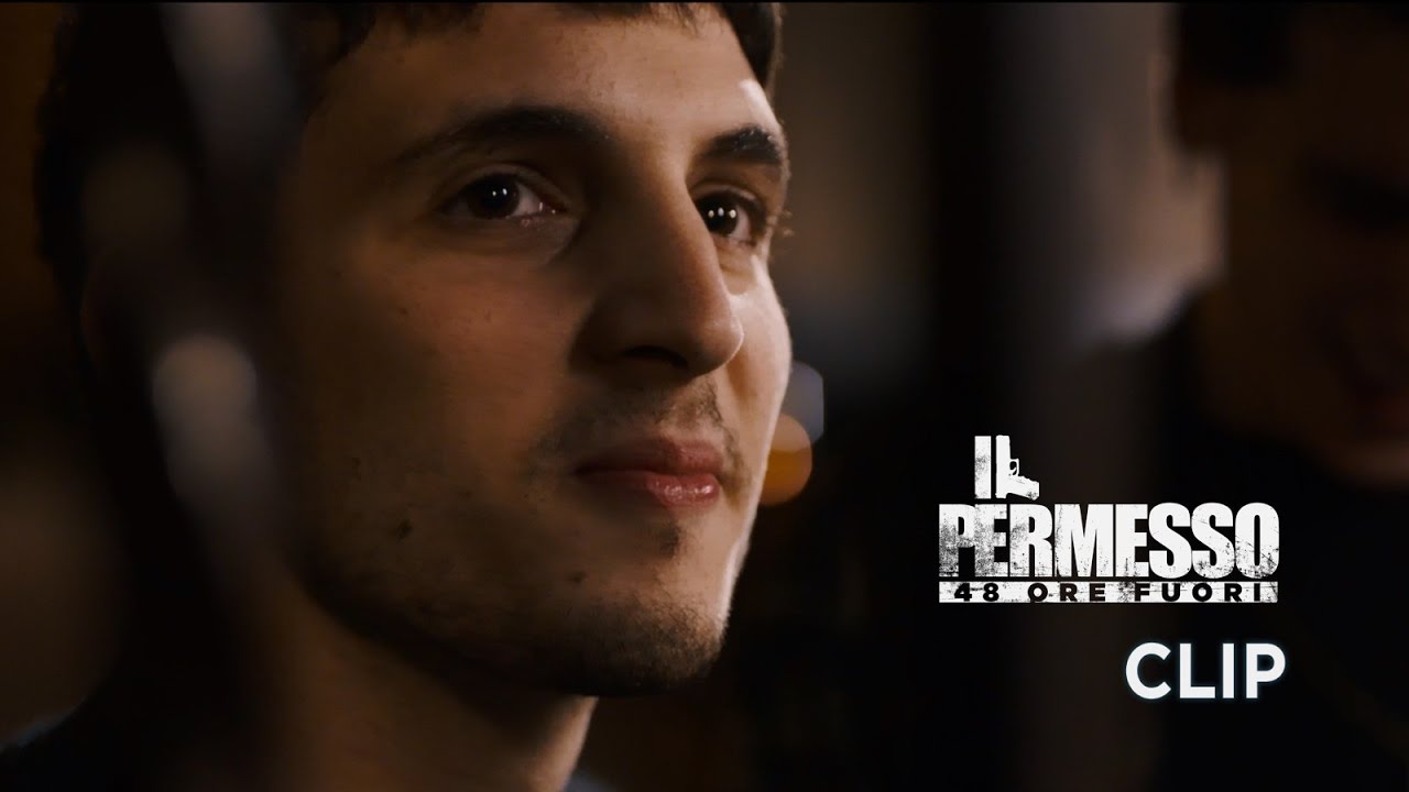 Il permesso – 48 ore fuori. Clip “Gentiluomini”