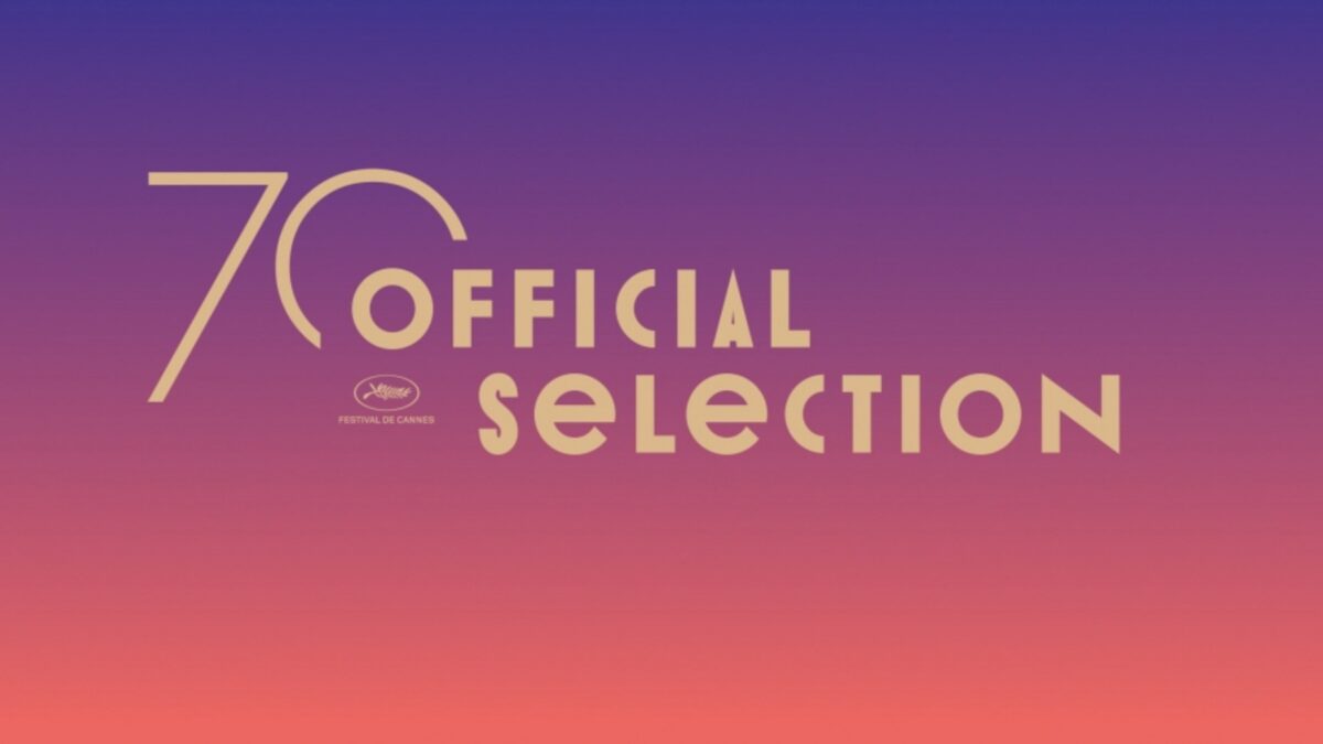 Cannes 2017: tutti i film in selezione ufficiale