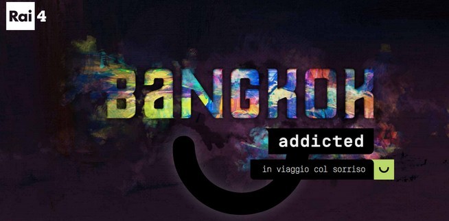 Bangkok Addicted su Rai4 con gli Antipodi: conferenza stampa