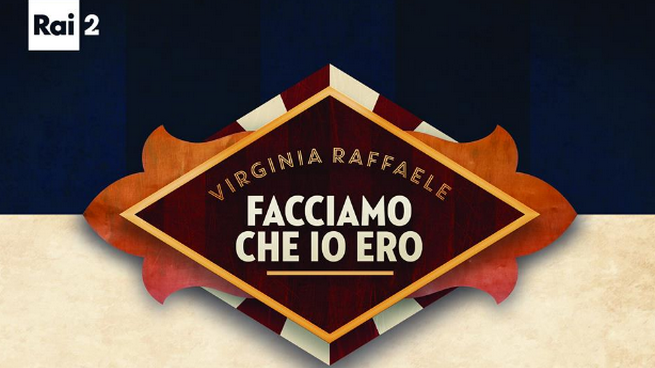 Facciamo che io ero, conferenza stampa programma Rai2 con Virginia Raffaele